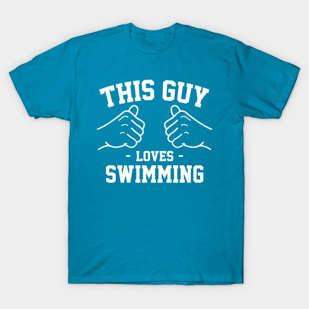 This guy loves swimming T-Shirt by Lazarino